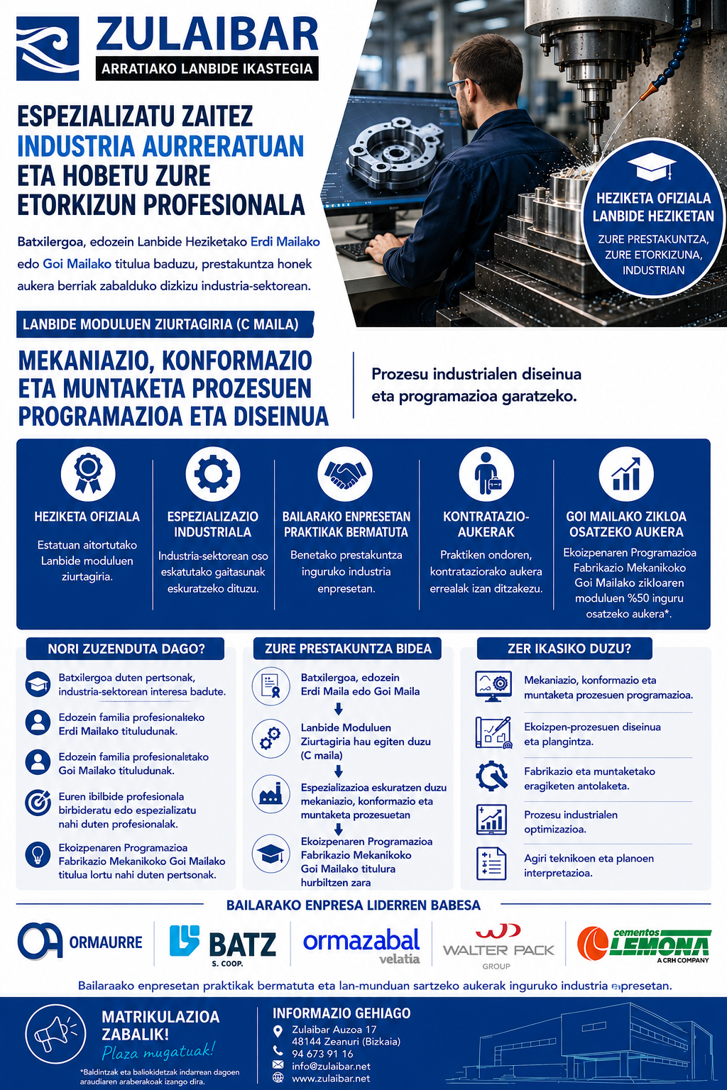 Zulaibarrek C Mailako Ziurtagiri Profesional berri bat du industriaren beharrei erantzuteko